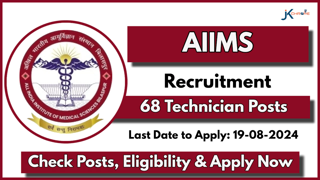 AIIMS Bilaspur Recruitment 2024: Apply Now for Lab Technician, OT Technician and Other Posts