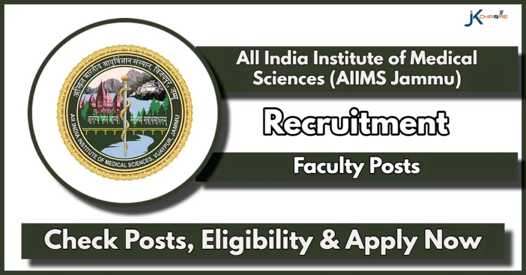 AIIMS Jammu Faculty Recruitment 2024: Check Details Now