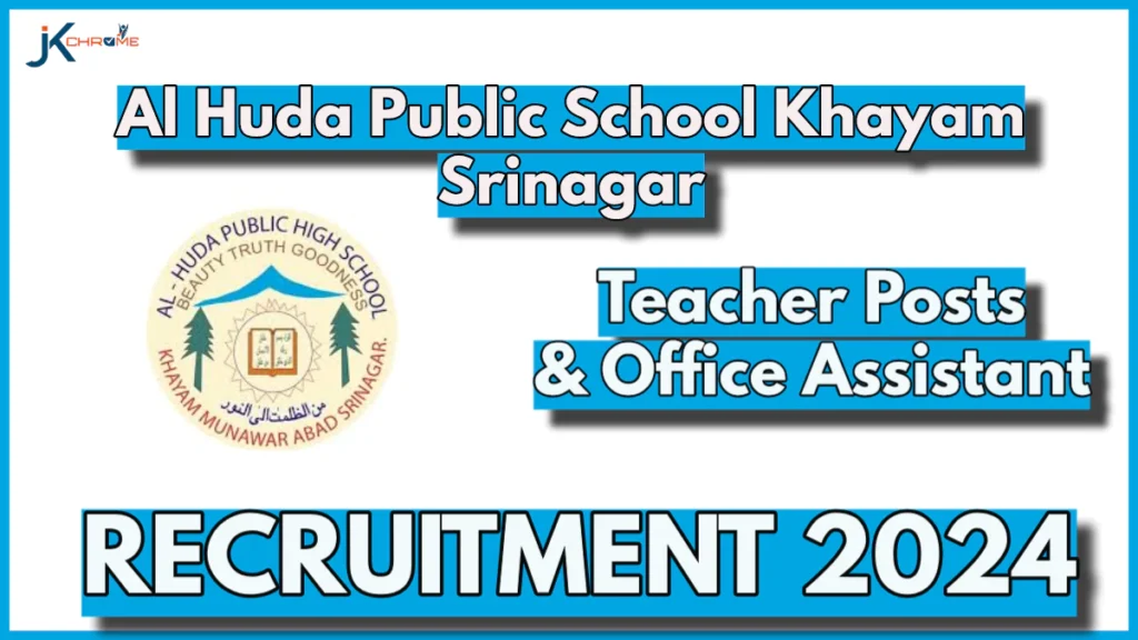 Al Huda Public School Khayam Srinagar Teacher Post Vacancies