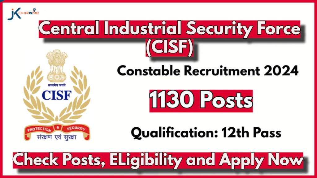 CISF Constable Recruitment 2024 Notification Out for 1130 Fireman Posts