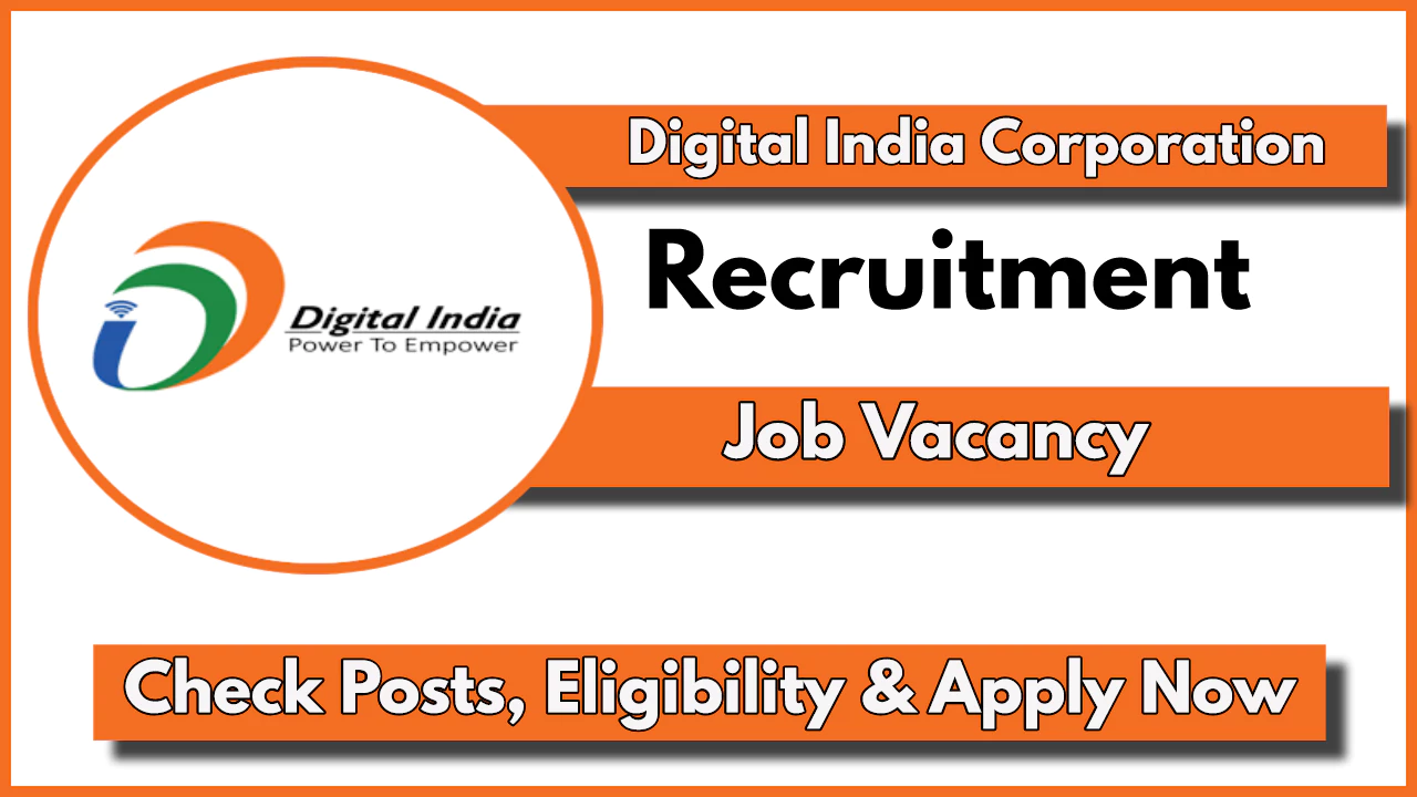 Digital India Corporation Developer Post Vacancy 2024: Apply Online Now