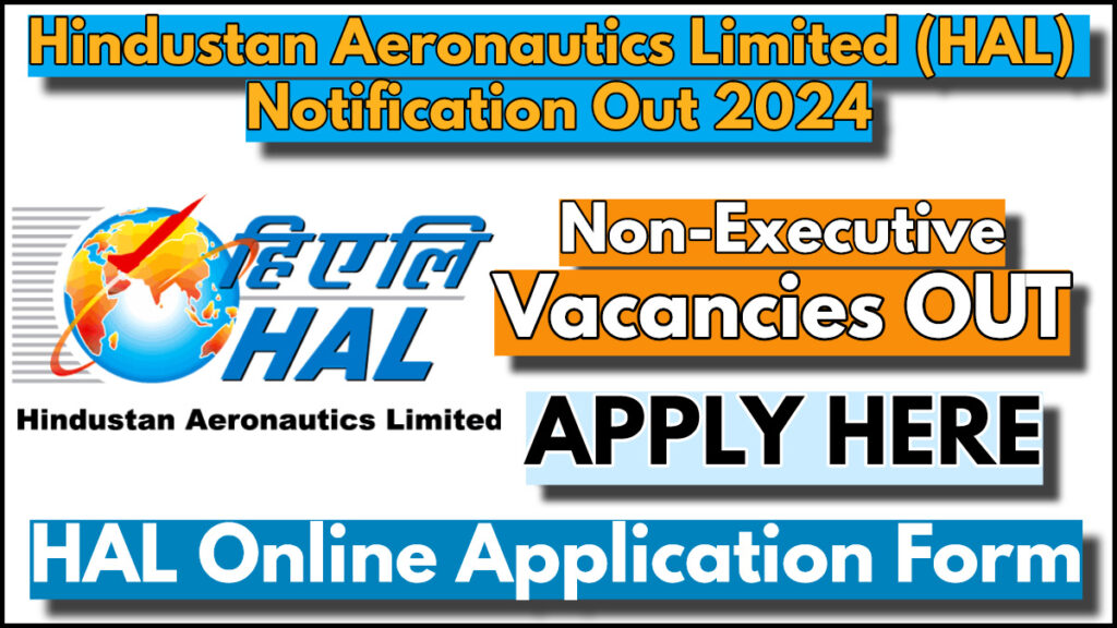 HAL Non-Executive Recruitment 2024