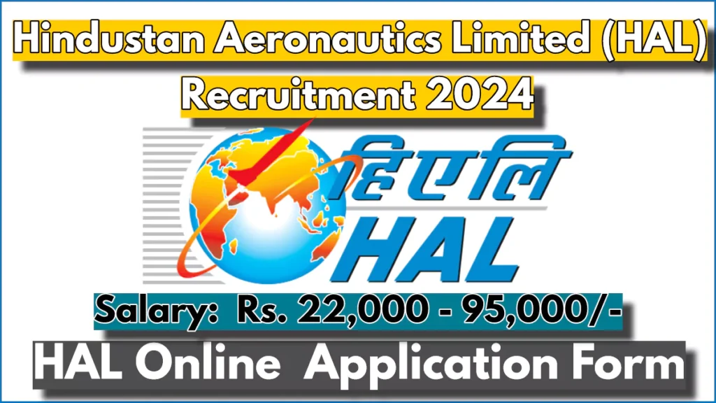 HAL Recruitment 2024 Notification, Apply Now for Assistant and Operator Vacancies