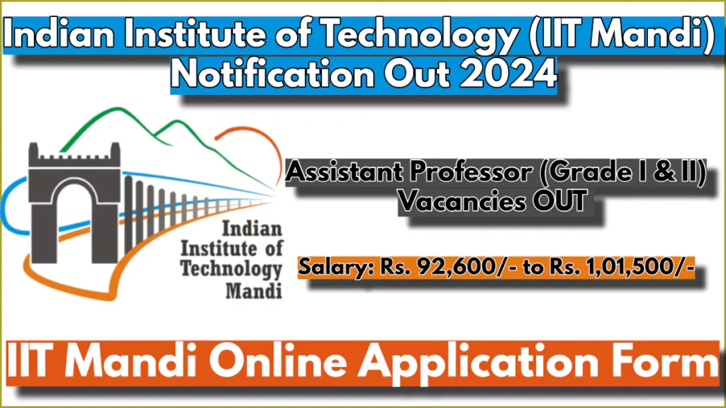 IIT Mandi Recruitment 2024, Assistant Professor Posts