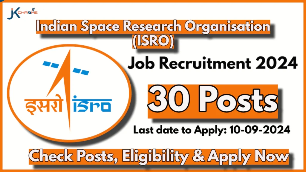 ISRO Recruitment 2024 Notification Out for Technical Assistant, Technicians, Driver, and Cook Posts