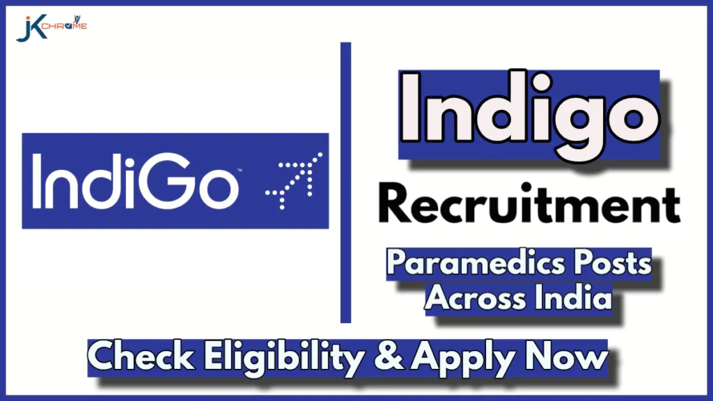 Indigo Paramedics Jobs 2024, Apply Link