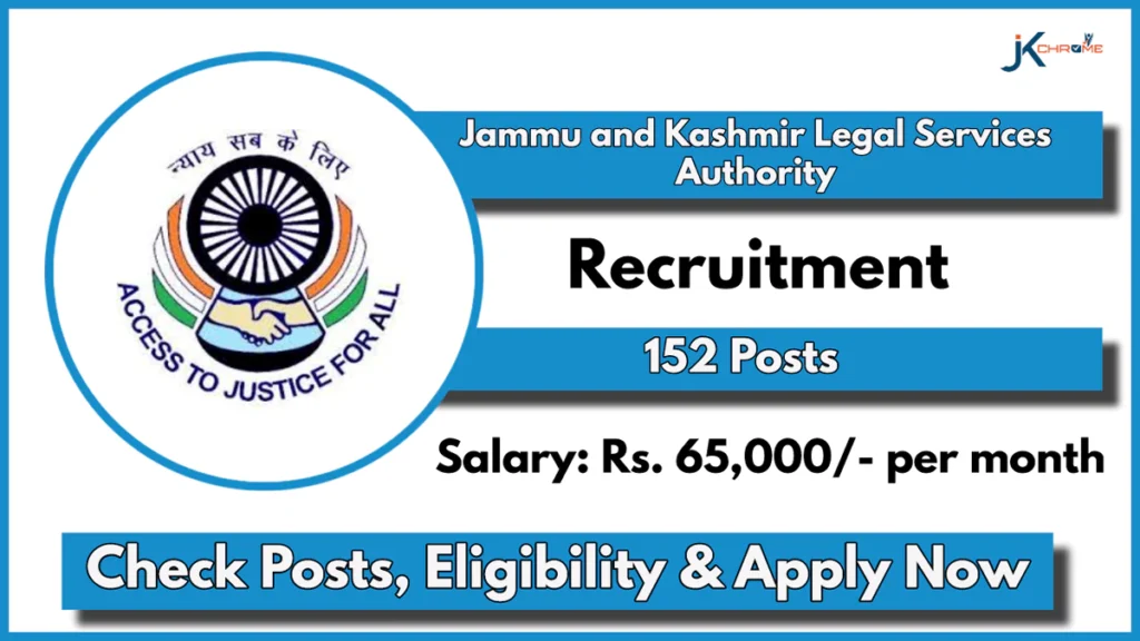 Jammu and Kashmir Legal Services Authority Lawyers Recruitment 2024 Notification Out for 152 Legal Aid Lawyers Posts