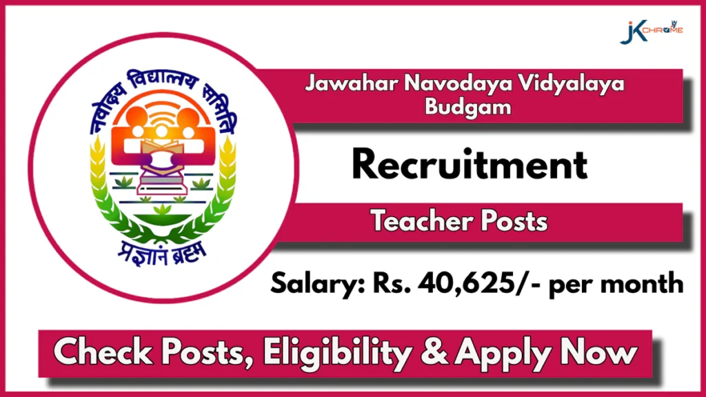 Jawahar Navodaya Vidyalaya Budgam Recruitment 2024; Check Vacancy Details