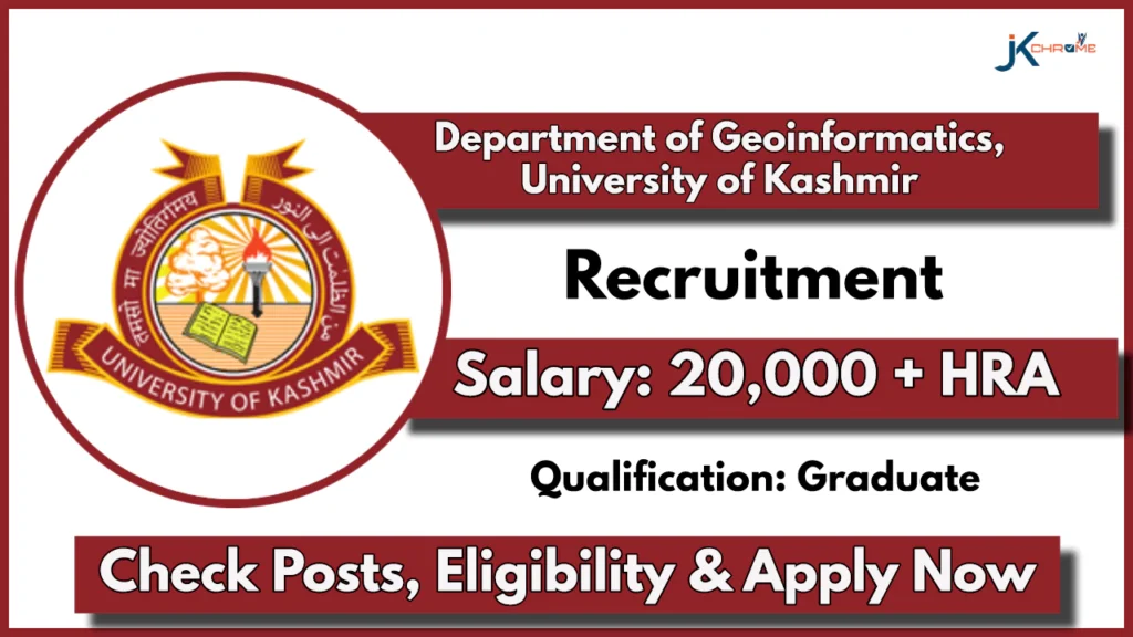 Department of Geoinformatics University of Kashmir Technical Assistant Post Recruitment 2024