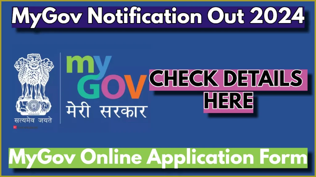 MyGov Recruitment 2024, Check Post Details Here