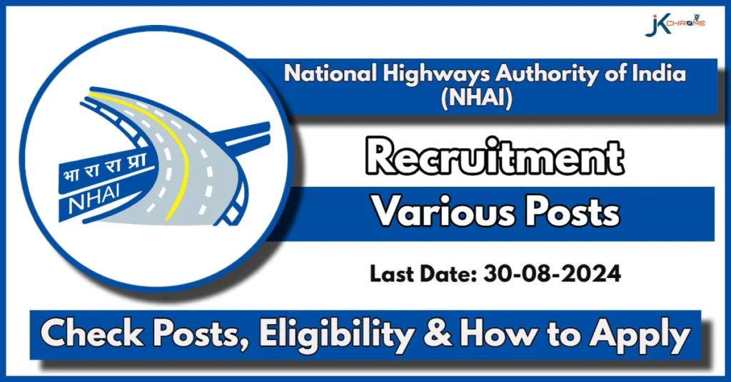 NHAI Recruitment 2024 Notification Out for various Post: Apply Now for Engineer, Draftsman and More Posts