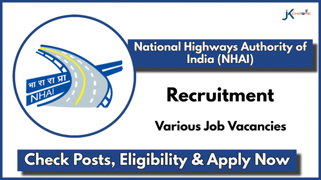 NHAI Recruitment 2024 for Various Post; Check Out Notification