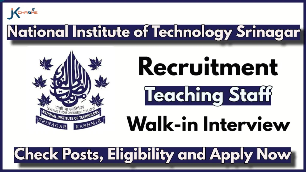 NIT Srinagar Teaching Staff Recruitment 2024 Notification PDF