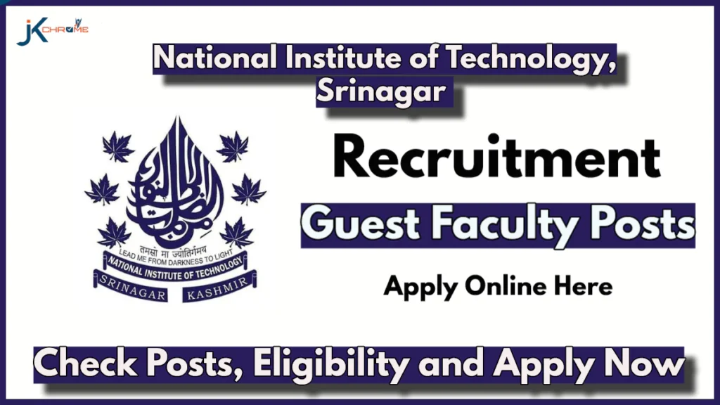 Department of Computer Science and Engineering NIT Srinagar Guest Faculty Recruitment 2024