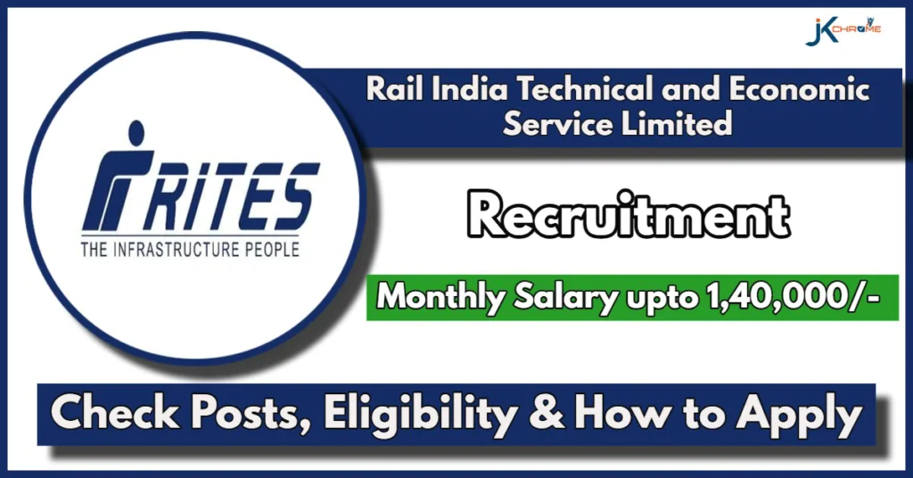 RITES Limited Assistant Manager Recruitment 2024: Monthly Salary upto 140000