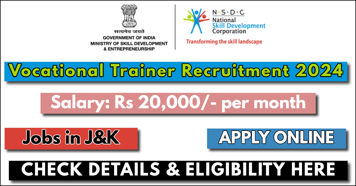 Vocational Trainer Recruitment 2024