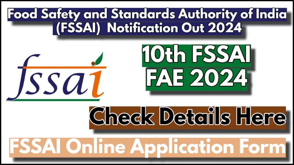 FSSAI Food Analyst Examination 2024 Notification Out, Check Details Here