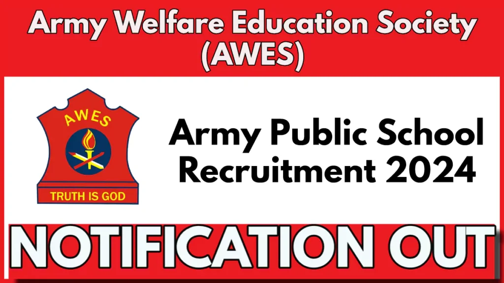 Army Welfare Education Society (AWES) Recruitment 2024, PRT, PGT. TGT Posts