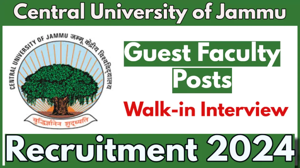 Central University Jammu Guest Faculty Recruitment 2024, Walk-in Interview