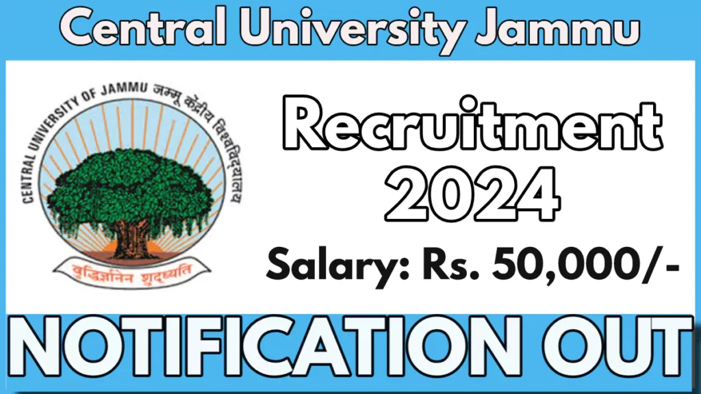 Central University Jammu Faculty Recruitment 2024 Notification Out, Monthly Salary Rs. 50,000