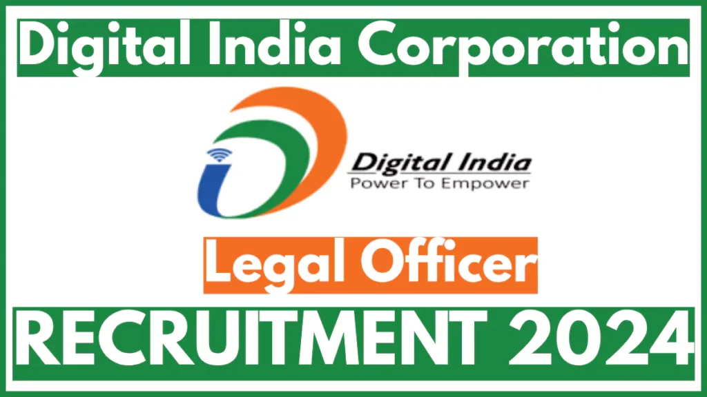 Digital India Legal Officer Recruitment 2024 Notification Out, Check Details Now