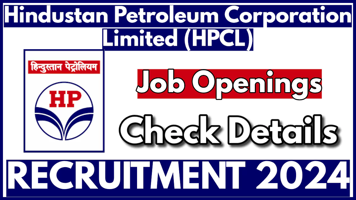 Hindustan Petroleum Recruitment 2024 for Research Associate (FTRA) and Project Associate (FTPA) Posts