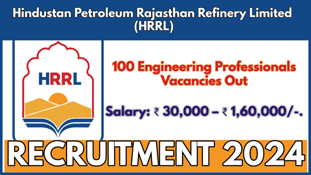 HRRL Recruitment 2024 Notification, Apply Now for 100+ Engineering Posts