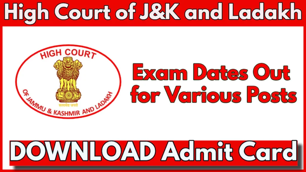 JK High Court Admit Card 2024 Released for Various Posts