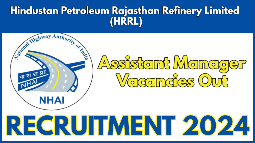 NHAI Recruitment 2024 Notification Out, Apply for Assistant Manager Vacancies