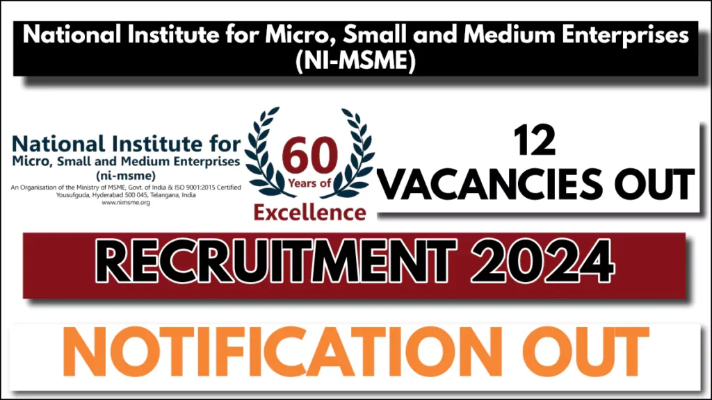 NI-MSME Recruitment 2024