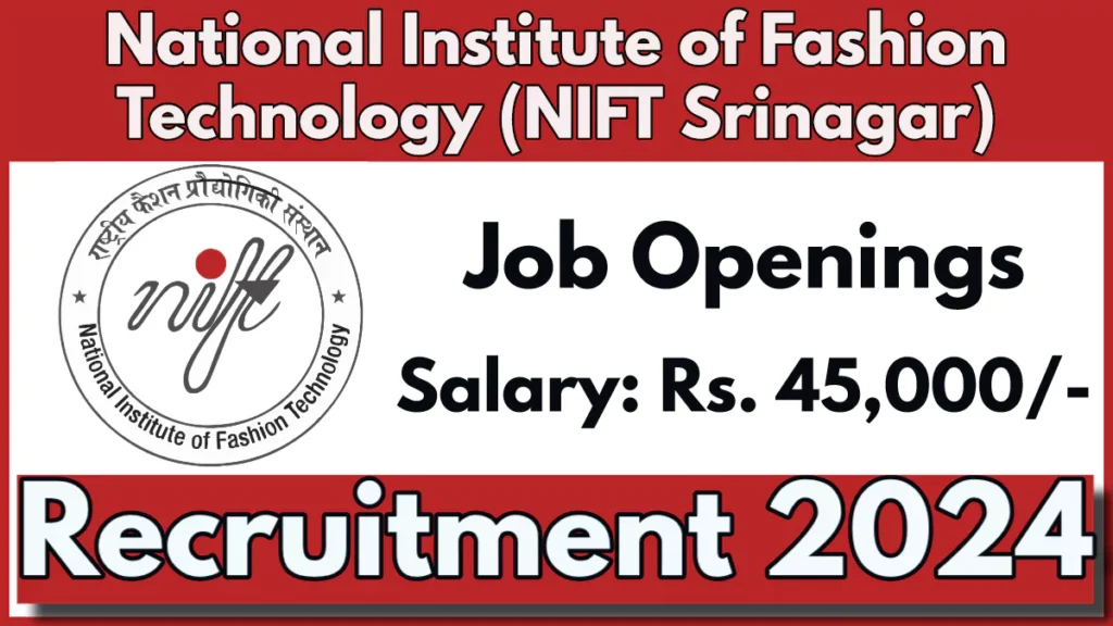 NIFT Srinagar JE Recruitment 2024