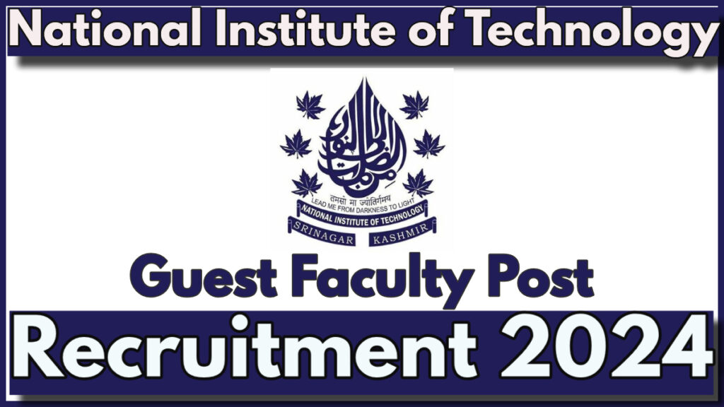 NIT Srinagar Teaching Post Vacancy 2024 in Department of Civil Engineering