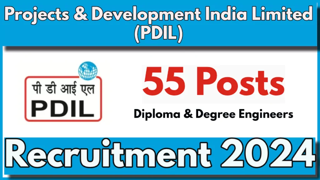 PDIL Recruitment 2024, Apply Now for 57 Engineer Vacancies, Last Date to Apply is Sep 11