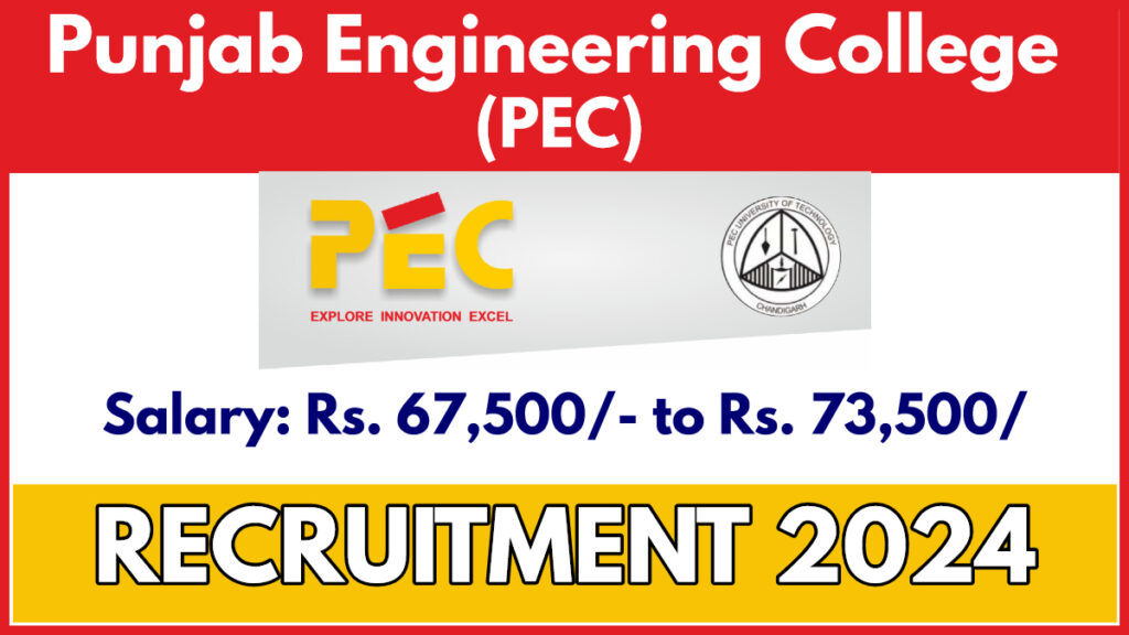 PEC Faculty Recruitment 2024 Notification Out, Check Details Here