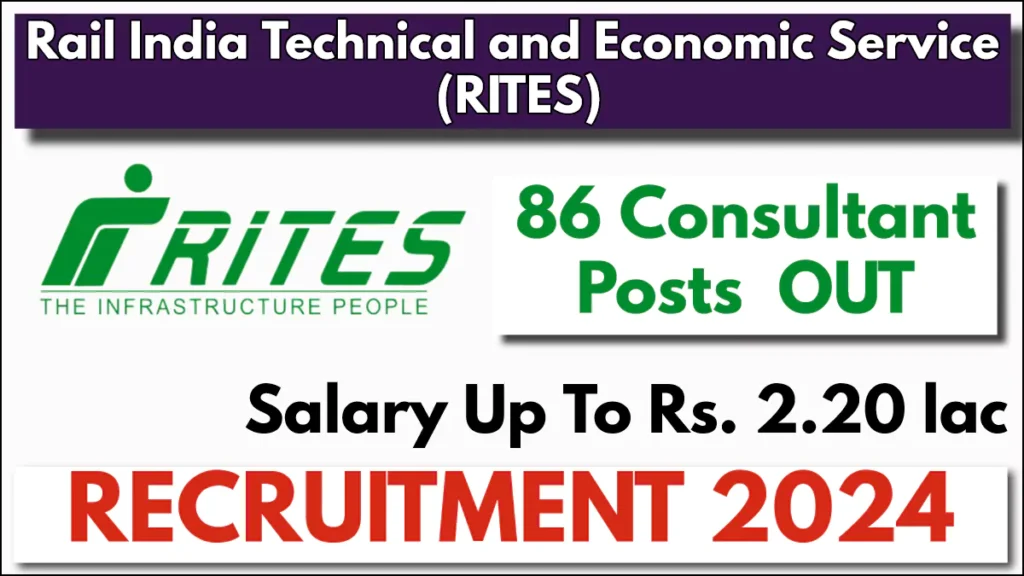 RITES Recruitment 2024 Notification, Check Consultant Post Details