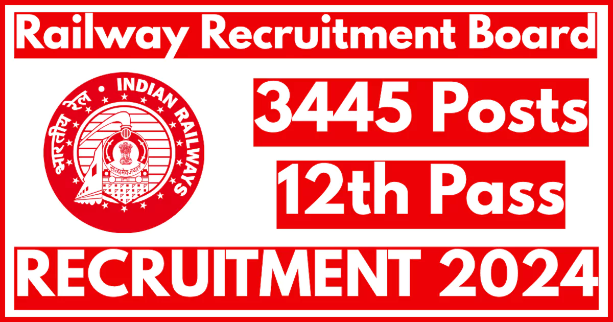 Railway Recruitment Board to fill 3445 NTPC UG Posts, Registration begins soon at rrbapply.gov.in