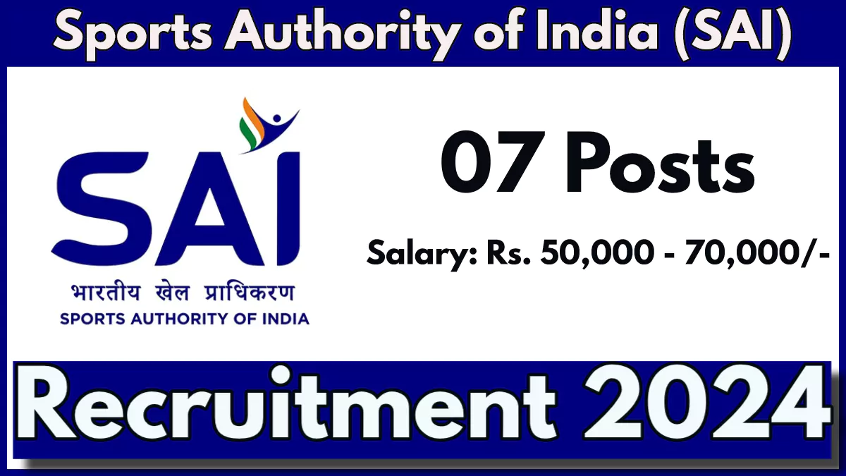 SAI Catering Manager Recruitment 2024 Notification Out