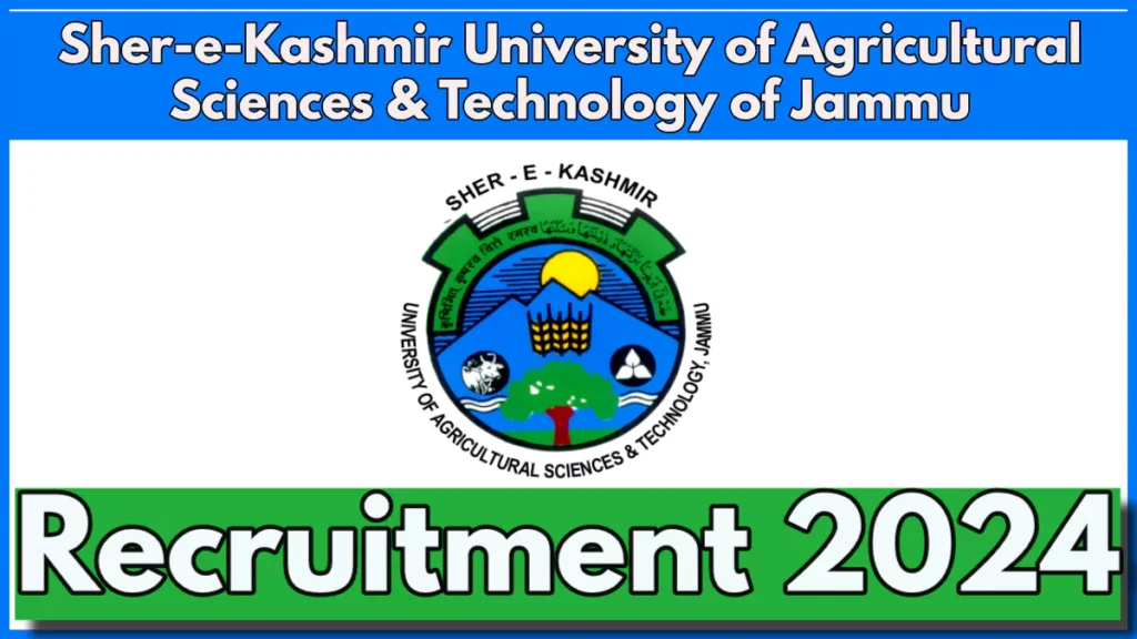 SKUAST Jammu Project Assistant Recruitment 2024