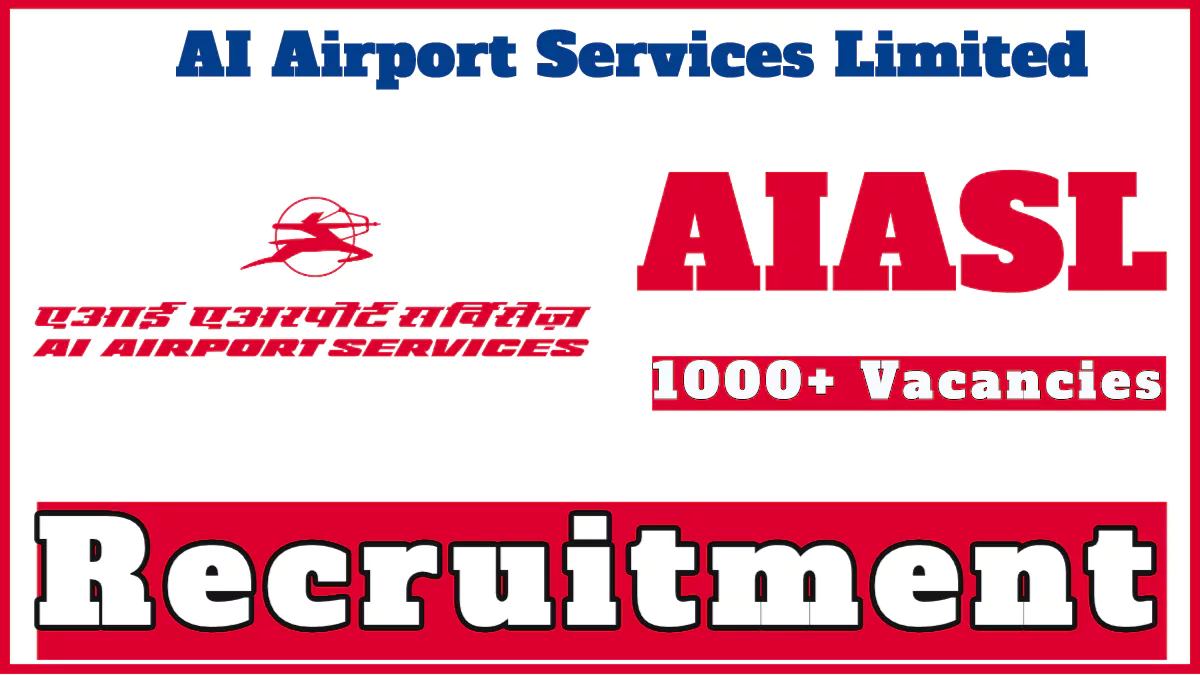 AIASL Recruitment 2024 Notification Out, Apply Here for 1067 Vacancies