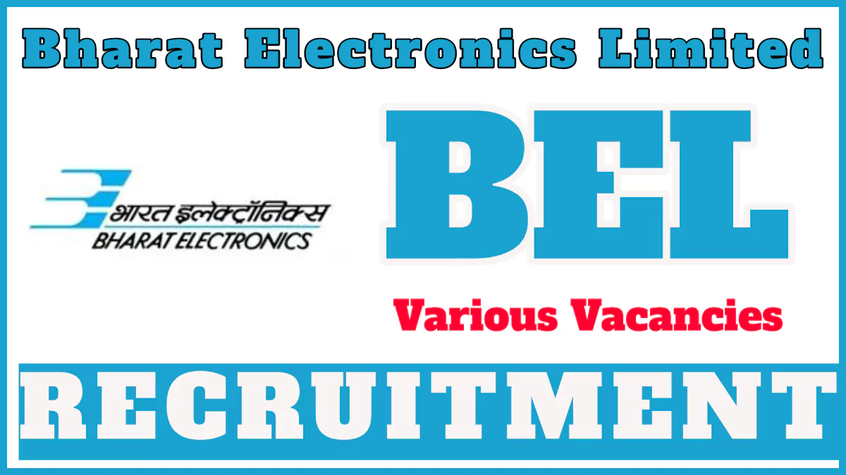 Bharat Electronics Recruitment 2024 for Assistant Manager and Probationary Officer Vacancies