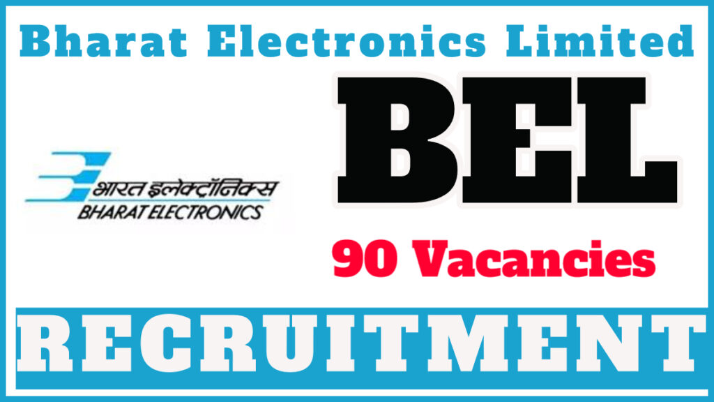 BEL Apprentice Recruitment 2024 Notification, Apply Online for 90 Vacancies