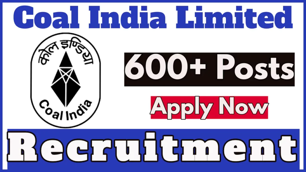 Coal India Recruitment 2024, Apply Online for 600+ Management Trainee Vacancies