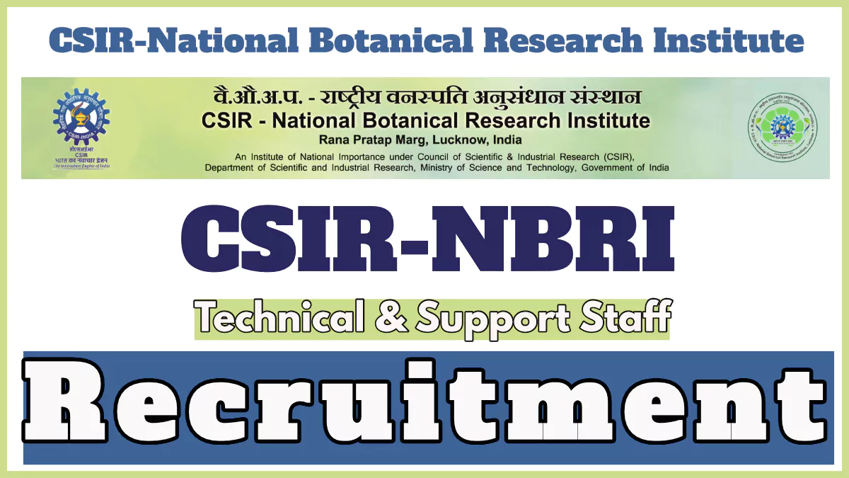 CSIR Technical Staff Recruitment 2024 Notification, Apply Online for Various Vacancies