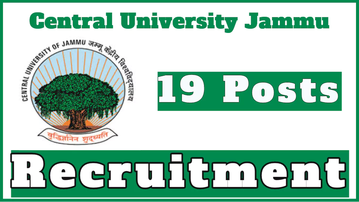 Central University Jammu Recruitment 2024 New Notification, Check Posts