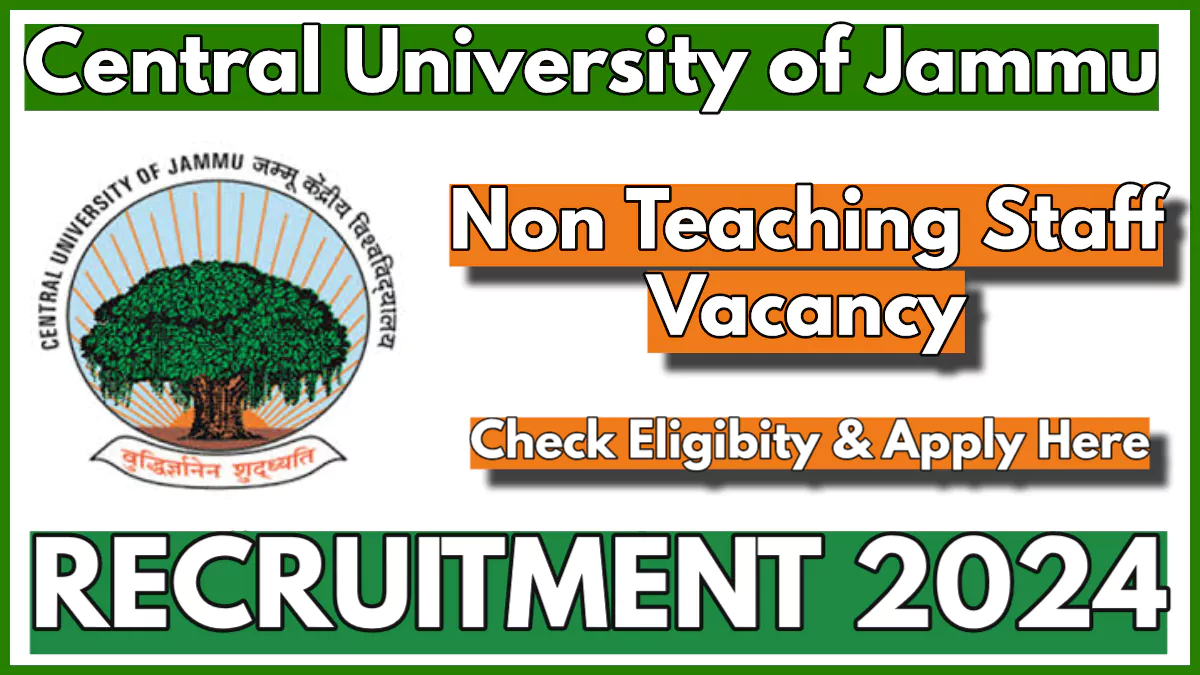 Central University Jammu Field Investigator Recruitment 2024, Check Eligibility