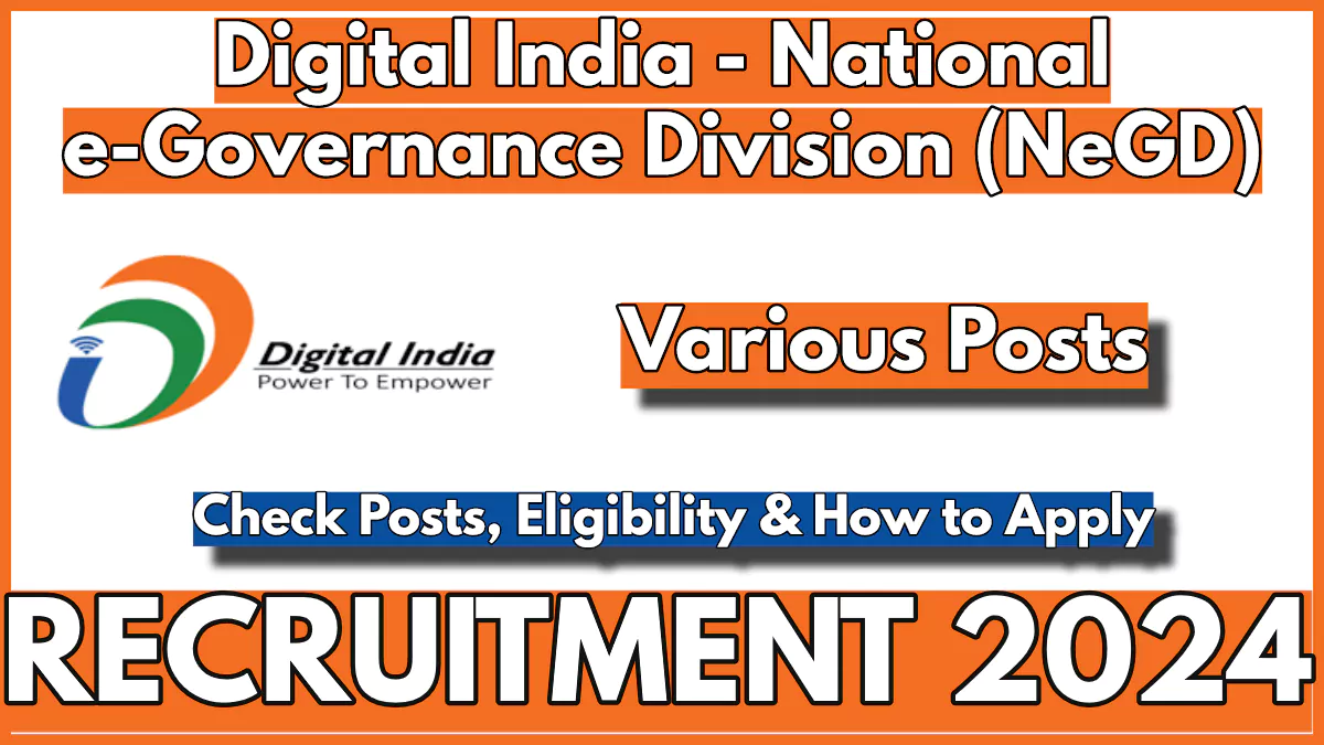 NeGD Recruitment 2024 New Notification for Various Posts under CB Scheme