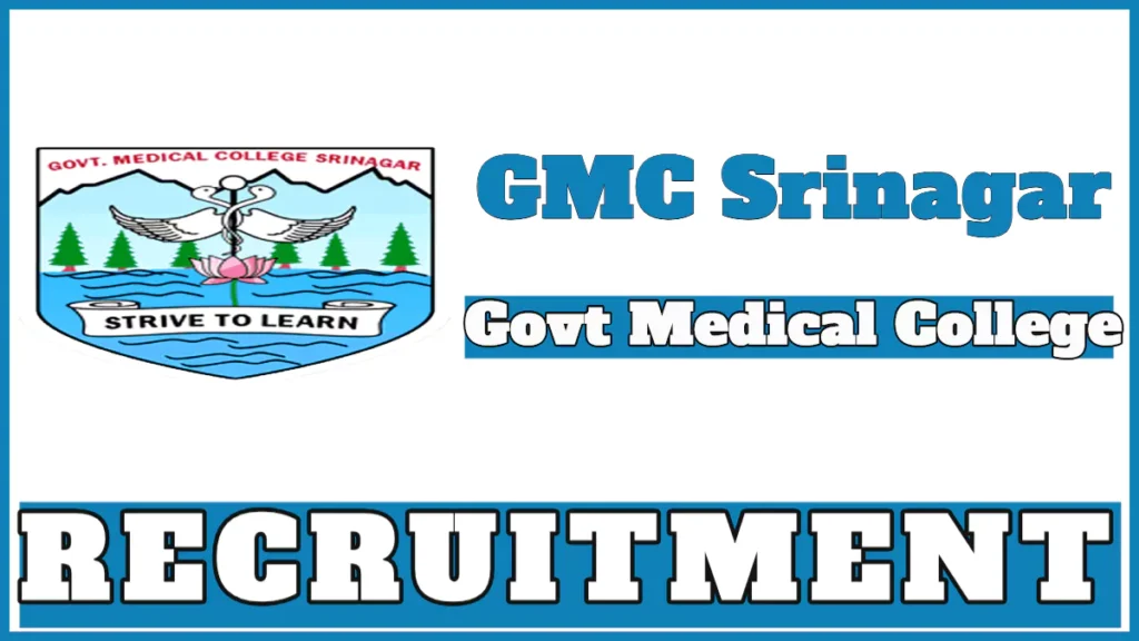 Govt Medical College Srinagar Recruitment 2024 Notification for Various Vacancies