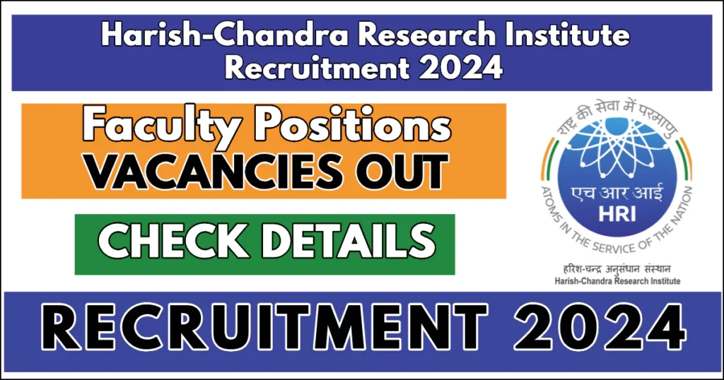 HRI Recruitment 2024: Apply Now for Faculty Posts