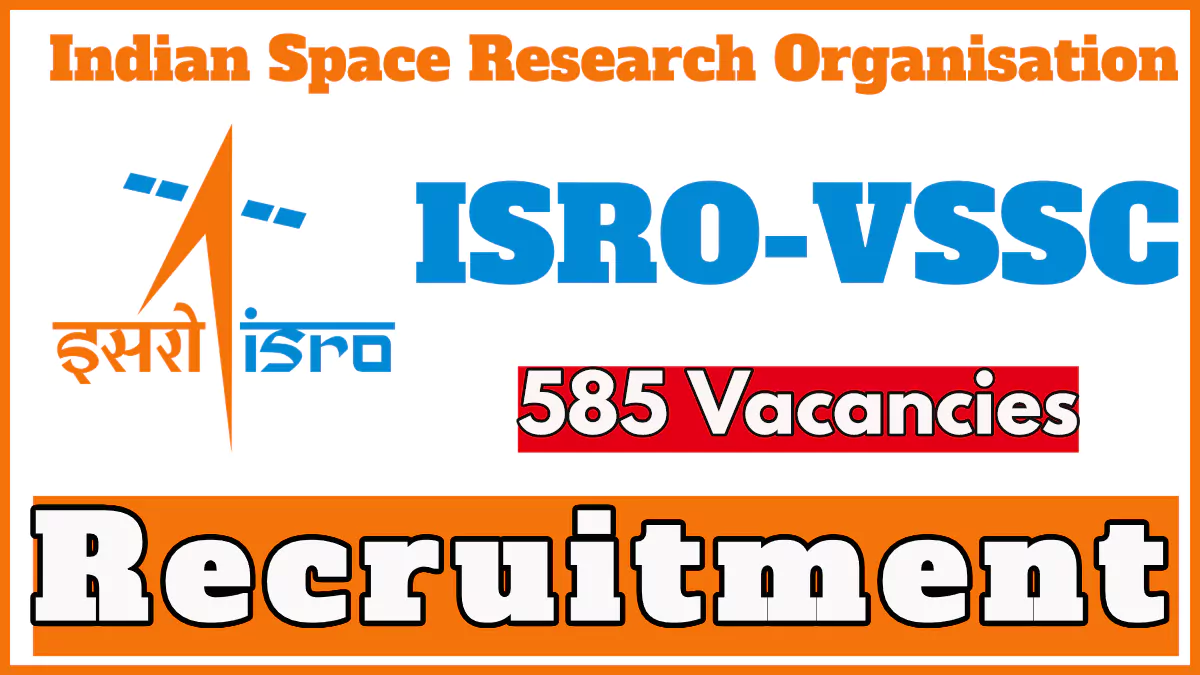 ISRO VSSC Recruitment 2024