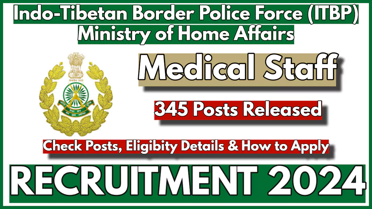 ITBP Medical Staff Recruitment 2024